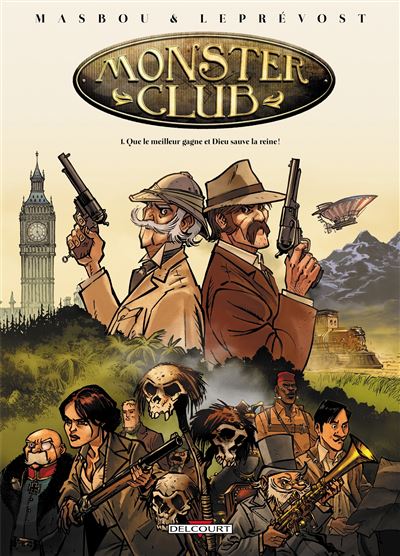 Monster Club T1 - Que le meilleur gagne et Dieu sauve la reine !