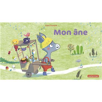 Mon Ane Tome 46 Broche Claire Frossard Claire Frossard Achat Livre Fnac