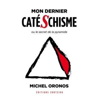 Mon dernier catéschisme
