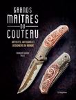Grands maîtres du couteau