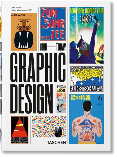 The History of Graphic Design. 40th Ed. - Jens Müller - relié