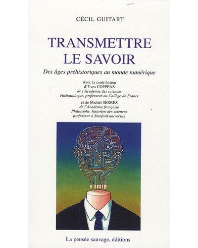 Transmettre le savoir