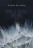 Dans le silence des Ibis