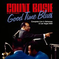 GOOD TIME BLUES - COMPLETE LIVE IN BAHAMS &AMP; LAS VE