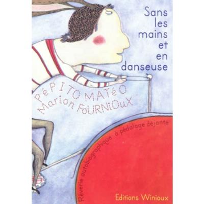 Sans les mains et en danseuse