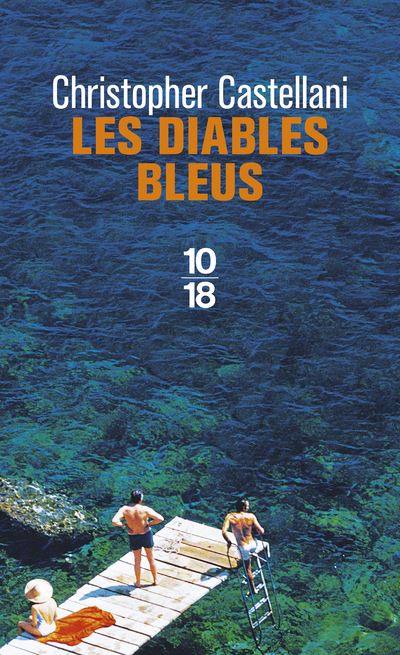 Les diables bleus - Christopher Caste - Poche