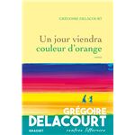 Un jour viendra couleur d'orange