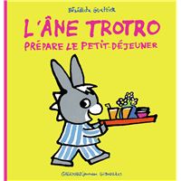 L'âne Trotro prépare le petit déjeuner