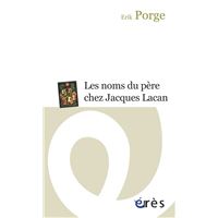 Les noms du père chez Jacques Lacan