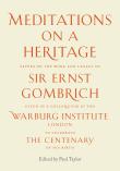 Meditations on a Heritage : Gombrich