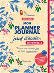 Mon planner journal de prof d'école Maternelle - Edition 2025-2026