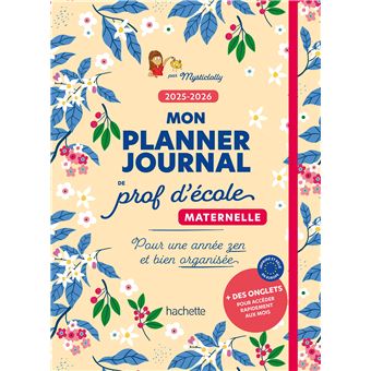 Mon planner journal de prof d'école Maternelle - Edition 2025-2026