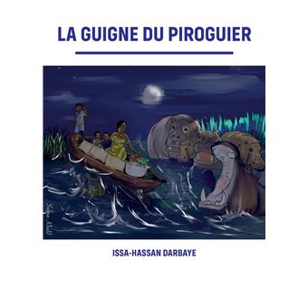 La Guigne du piroguier