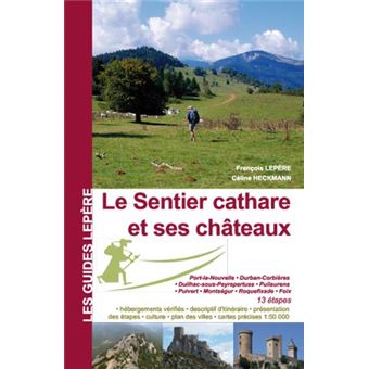 Le Sentier cathare et ses châteaux