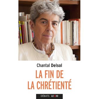 La fin de la chrétienté