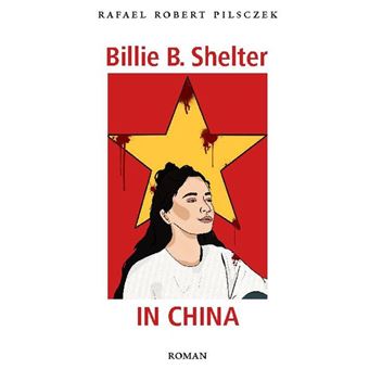 BILLIE B. SHELTER IN CHINA