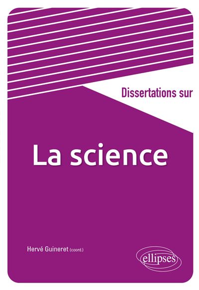 Dissertations sur la science - Hervé Guineret - broché