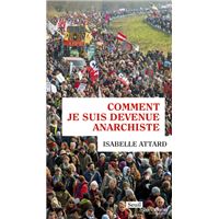 Comment je suis devenue anarchiste