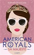 American Royals - tome 2 Sa Majesté