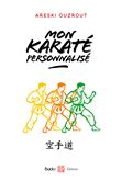 Mon karaté personnalisé