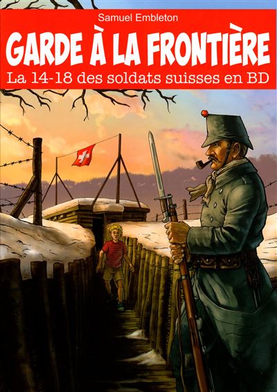 Le 14-18 des soldats suisses en BD