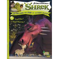 Shrek histoires t1 tout feu ! tout flamme !