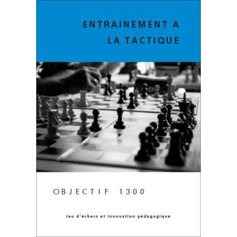 Entraînement à la tactique - 1
