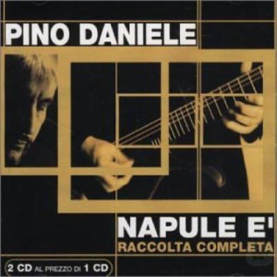 Napule E': Raccolta Completa