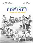 Freinet, l'éducation en liberté