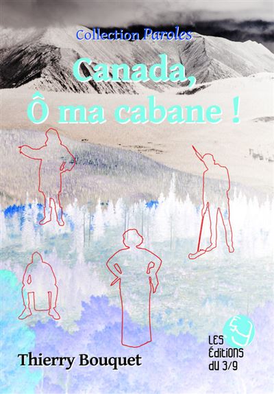 Canada, ô ma cabane !