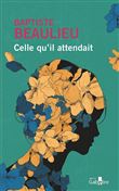 Celle qu'il attendait