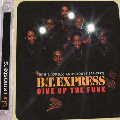 Give it up-the bt express anthology 1974/1982