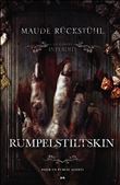 Rumpelstiltskin - Les contes interdits