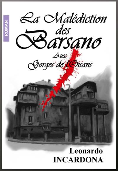 La malédiction des Barsano