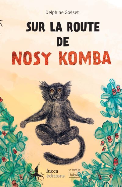 Sur la route de Nosy Komba