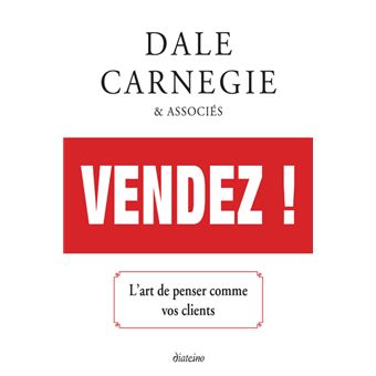 Vendez ! L'art de penser comme vos clients