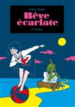 Rêve écarlate