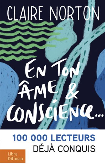 En ton âme et conscience - Claire Norton - broché
