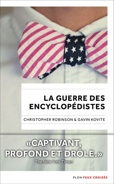 La guerre des encyclopédistes - Christopher Gerald Robinson - broché