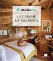 La cabane de mes rêves