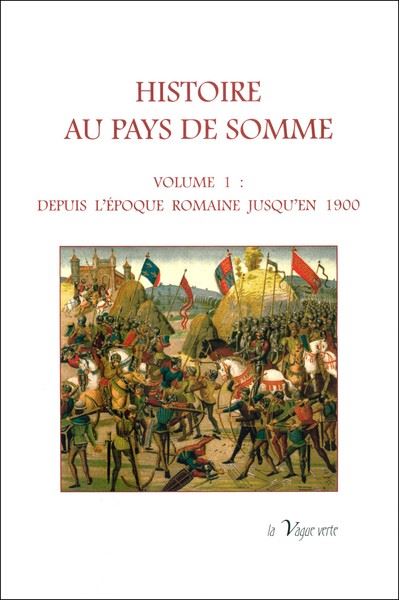 Histoire au pays de somme