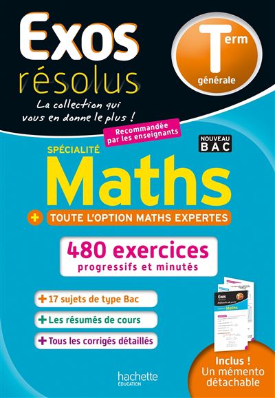 Exos Résolus Spécialité Maths (+ Maths expertes) Terminale