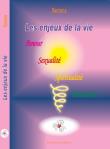 Les enjeux de la vie