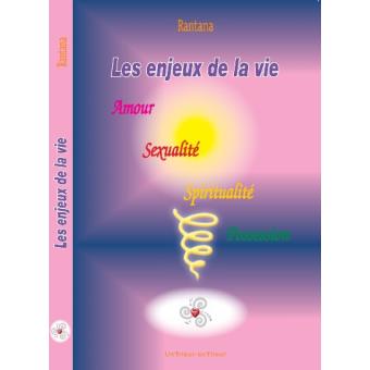 Les enjeux de la vie