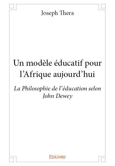 Un modèle éducatif pour l’Afrique aujourd’hui