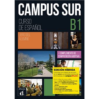 Campus Sur B1- Livre de l'élève - Éd. hybride