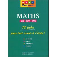 Maxi mémento Mathématiques CE2 CM1 CM2