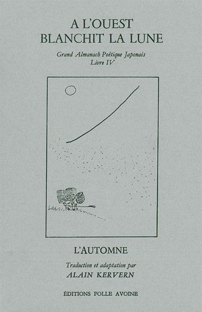 A l'ouest blanchit la lune