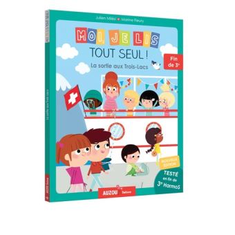 Moi, je lis tout seul en fin de 3ème Harmos - La sortie aux trois-lacs