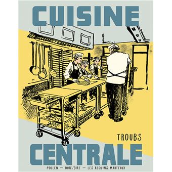 Cuisine centrale
